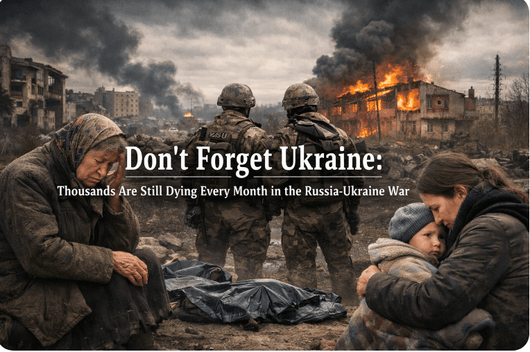 Don’t Forget Thousands Are Still Dying Every Month in the Russia-Ukraine War